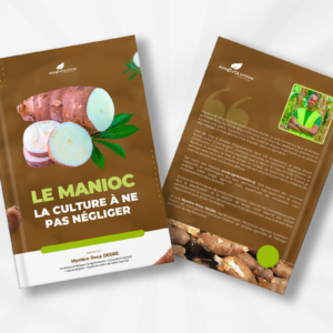 Ebook : Un guide complet pour la Culture du Manioc